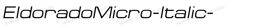 EldoradoMicro-Italic字体转换