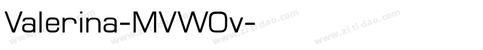 Valerina-MVWOv字体转换