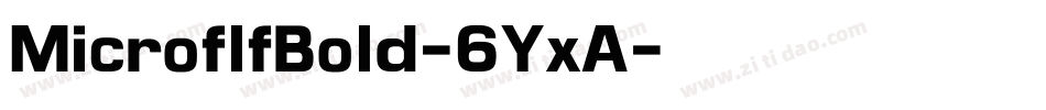 MicroflfBold-6YxA字体转换