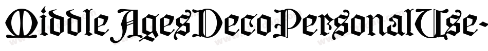 MiddleAgesDecoPersonalUse-vmmO4字体转换