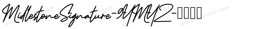 MidlestoneSignature-9YMYZ字体转换