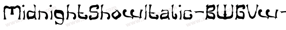 MidnightShowItalic-BWGVw字体转换