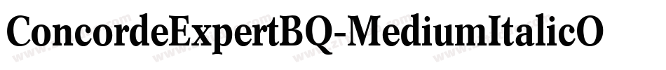 ConcordeExpertBQ-MediumItalicOsF字体转换