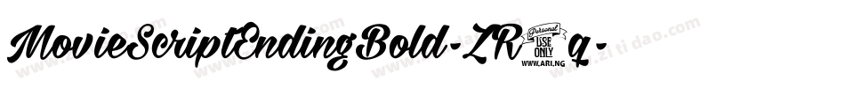 MovieScriptEndingBold-ZR4q字体转换