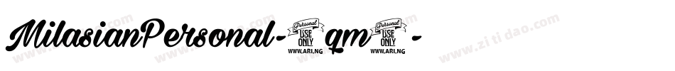 MilasianPersonal-0qm4字体转换