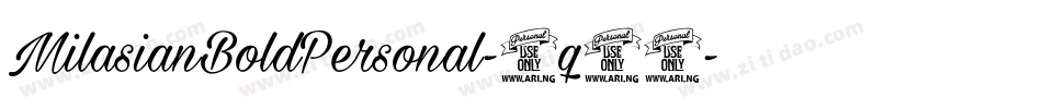 MilasianBoldPersonal-4q99字体转换