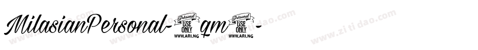 MilasianPersonal-0qm4字体转换