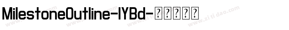 MilestoneOutline-lYBd字体转换