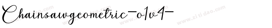 Chainsawgeometric-o1v4字体转换 Chainsawgeometric-o1v4字体转换