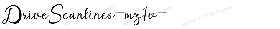 DriveScanlines-mz1v字体转换