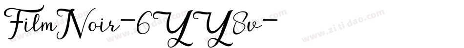 FilmNoir-6YY8v字体转换