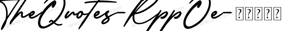 TheQuotes-RppOe字体转换 TheQuotes-RppOe字体转换
