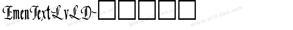 EmenText-LvLD字体转换