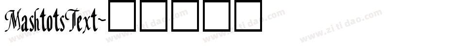 MashtotsText字体转换
