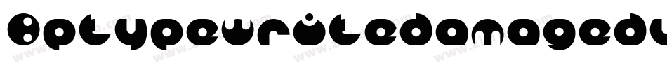 BptypewritedamagedunderscoredItalic-LO9G字体转换