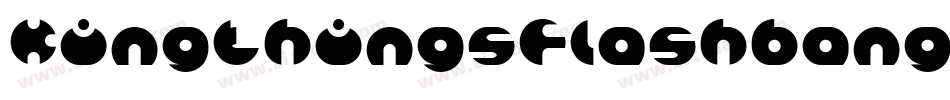 KingthingsFlashbang-3Z9G字体转换
