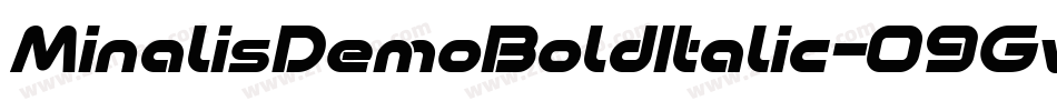 MinalisDemoBoldItalic-09Gv字体转换