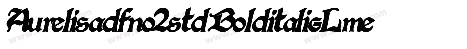 Aurelisadfno2stdBolditalic-LmeZ字体转换