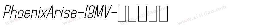 PhoenixArise-l9MV字体转换