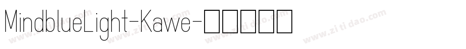 MindblueLight-Kawe字体转换
