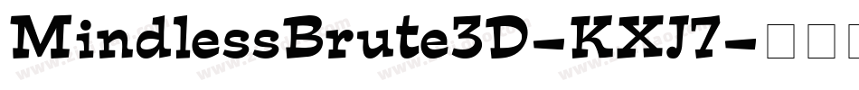 MindlessBrute3D-KXJ7字体转换
