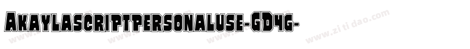 Akaylascriptpersonaluse-GD4g字体转换