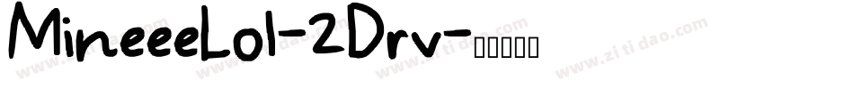 MineeeLol-2Drv字体转换