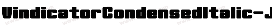 VindicatorCondensedItalic-J7yE字体转换