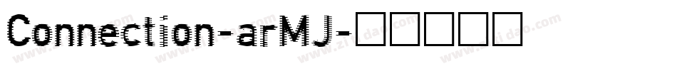 Connection-arMJ字体转换