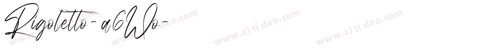 Rigoletto-a6Wo字体转换