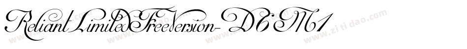 ReliantLimitedFreeVersion-D6M1字体转换 ReliantLimitedFreeVersion-D6M1字体转换