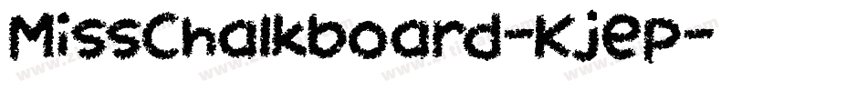 MissChalkboard-Kjep字体转换