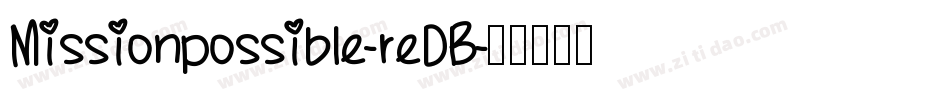 Missionpossible-reDB字体转换