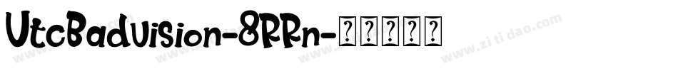VtcBadvision-8RRn字体转换
