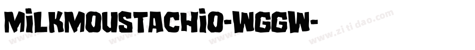 Milkmoustachio-wgGw字体转换