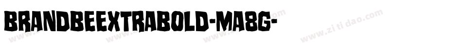 Brandbeextrabold-mA8G字体转换