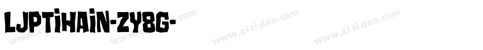 Ljptihain-zy8G字体转换