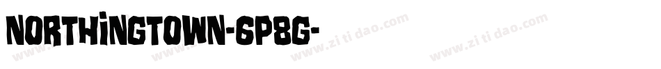 Northingtown-6P8g字体转换 Northingtown-6P8g字体转换