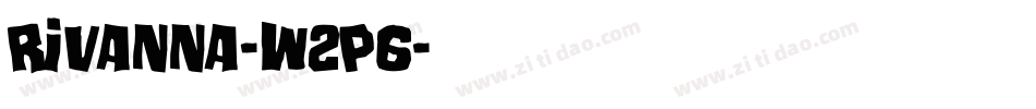 Rivanna-w2P6字体转换