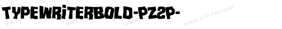 TypewriterBold-PZ2P字体转换