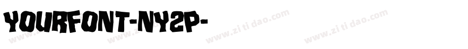 YourFont-nY2P字体转换
