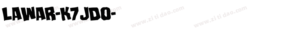 Lawar-K7JDo字体转换