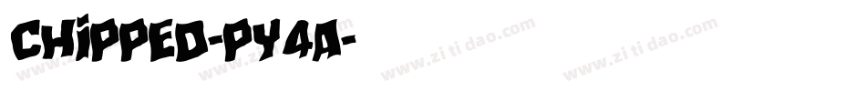 Chipped-py4a字体转换