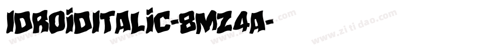 IdroidItalic-8MZ4A字体转换