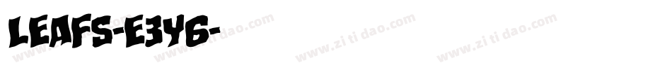 Leafs-e3Y6字体转换