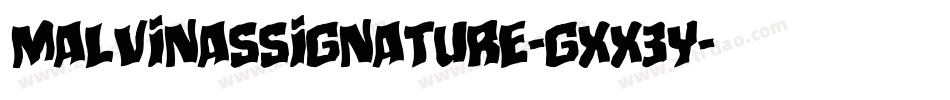 MalvinasSignature-gxx3Y字体转换 MalvinasSignature-gxx3Y字体转换