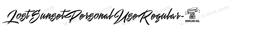 LostSunsetPersonalUseRegular-6AV1字体转换