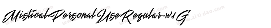 MisticalPersonalUseRegular-w1GpP字体转换