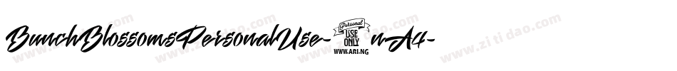BunchBlossomsPersonalUse-0nA4字体转换
