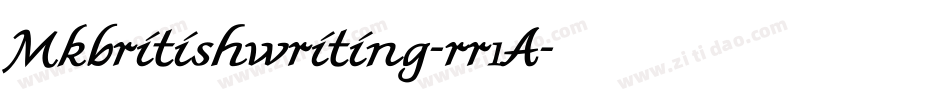 Mkbritishwriting-rr1A字体转换 Mkbritishwriting-rr1A字体转换